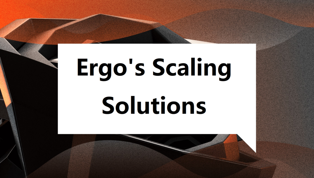 ergo scaling