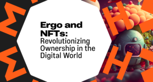 Ergo和NFT将颠覆数字世界的所有权