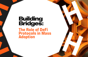 构建跨链桥:DeFi协议在大规模采用中的作用